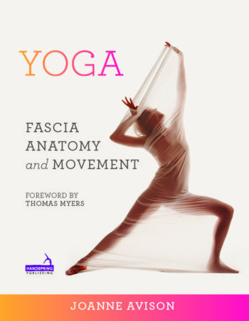 joanne avisons book yoga fascia anatomy and movement